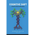 Cognitive Shift: Growing Your Capacity Through Confidence