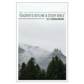 The Teacher's Outline & Study Bible: 1 & 2 Thessalonians