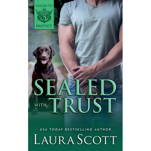 Sealed with Trust