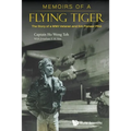 Memoirs of a Flying Tiger