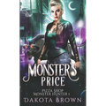 Monster's Price: A Why Choose Adventure.