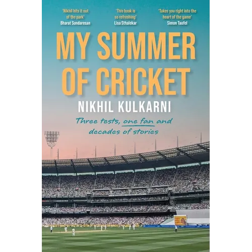 My Summer of Cricket