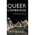 Queer Cambridge: An Alternative History