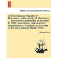 A Chronological Register of Boscawen, in the county of Merrimack, ... from the first settlement of the town to 1820. Descriptive, historical and misce