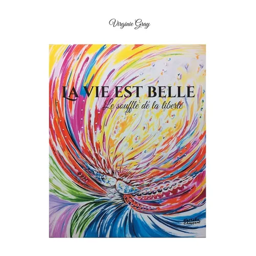 La vie est belle: Le souffle de la liberté