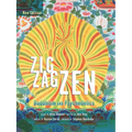 Zig Zag Zen: Buddhism and Psychedelics