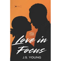 Love, In Focus