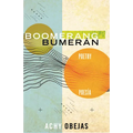 Boomerang / Bumerán: Poetry / Poesía