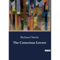 The Conscious Lovers