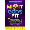 From Misfit to God's Fit