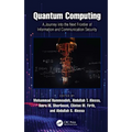 Quantum Computing: A Journey Into the Next Frontier of Information and Communication Security