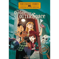 The Outlaw from Outer Space: An Interactive Mystery Adventure