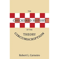 The Checkered History of the Circumscription Theory