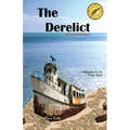 The Derelict - the Key West Caper: a Gumshoe & Fox Crime Story