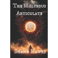 The Molybdus Articulate