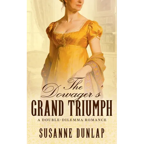 The Dowager's Grand Triumph