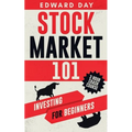 Stock Market 101: Investing for Beginners