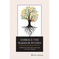 Embrace the Warrior Within: A Rollercoaster Ride That's Guaranteed to Keep You Hooked