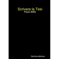 Scrivere la Tesi (V ed. print)