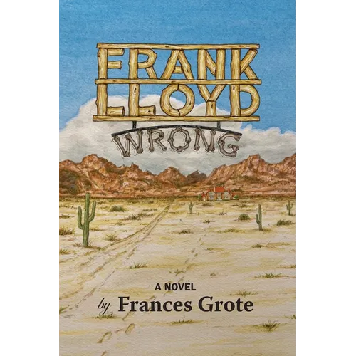 Frank Lloyd Wrong