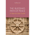 The Buddha's Path of Peace: A Step-by-Step Guide