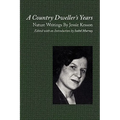 A Country Dweller's Years: Nature Writings by Jessie Kesson
