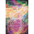 The Female Archangels: Empower Your Life with the Wisdom of the 17 Archeiai