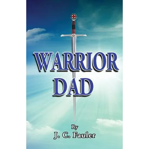 Warrior Dad