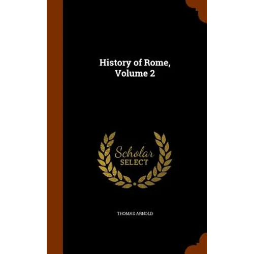 History of Rome, Volume 2