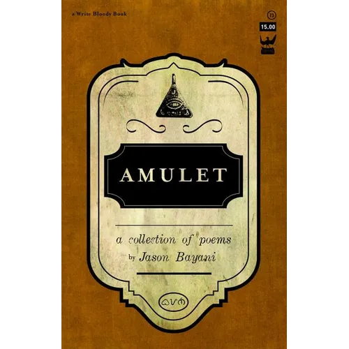 Amulet: A Collection of Poetry