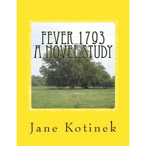 Fever 1793 A Novel Study