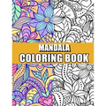 Mandala Coloring book: An Adult Coloring Book Relaxing And Stress Relieving Adult Coloring Books
