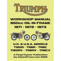 TRIUMPH 650cc TWINS 1971-1973 OIL-IN-FRAME WORKSHOP MANUAL: All Models Including Uk, General Export & USA Variants