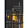 History of Maryland: 1600-1765