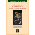 Metamorphoses Du Roman Francais: Avatars d'Un Genre Devorateur