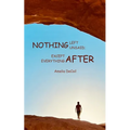 Nothing Left Unsaid; Except Everything After