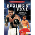 Boxing's G.O.A.T.: Muhammad Ali, Manny Pacquiao, and More