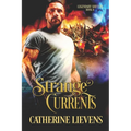 Strange Currents
