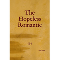 The Hopeless Romantic