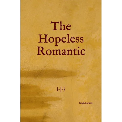 The Hopeless Romantic