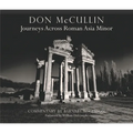 Don McCullin - Journeys Across Roman Asia Minor