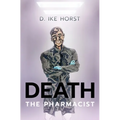 Death, The Pharmacist