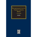 Rockingham County, North Carolina Deeds, 1785-1800.