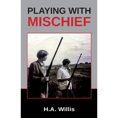 Playing with Mischief