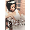 Unheighten Remarks: Koretta Buchanan