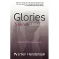 Glories Seen & Unseen: A Study of the Head Covering