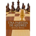 Una partida de ajedrez