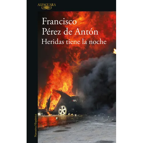 Heridas Tiene La Noche / The Night Bears Wounds