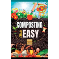 Composting Made Easy: Beginner's Guide to Quickly and Effortlessly Composting Kitchen Waste, Even in Your Apartment Boost Productivity and Soil Health