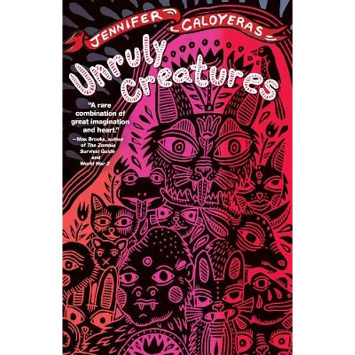 Unruly Creatures